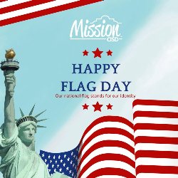 An illustration of the Statue of Liberty and American flag with the Mission CISD Logo, text reads Happy Flag Day, Our national flag stands for our identity.