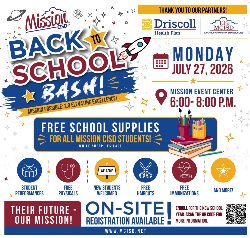 Event flyer for Mission CISD Back to School Bash on Monday, July 27, 2026, from 6 to 8 PM at Mission Event Center.